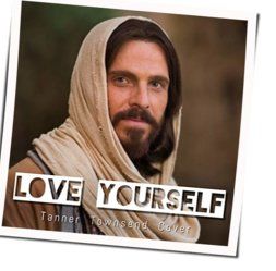 Love Yourself Chords by Tanner Townsend