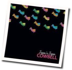 Cowbell Tab by Tapes N Tapes