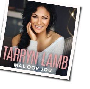 Mal Oor Jou Chords by Tarryn Lamb