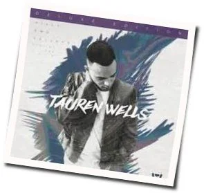 When We Pray Chords by Tauren Wells