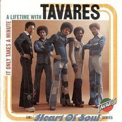 Tavares chords for It only takes a minute