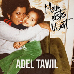 Mein Erstes Wort Chords by Adel Tawil