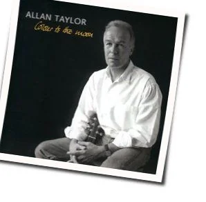 Colour To The Moon Chords by Allan Taylor