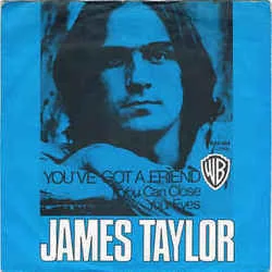 You've Got A Friend Tab by James Taylor