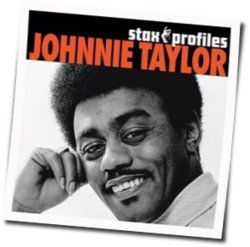 Baby We've Got Love Chords by Johnnie Taylor