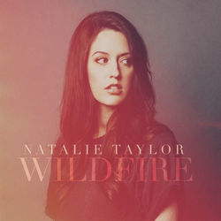 Wildfire by Natalie Taylor