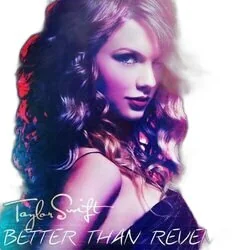 Better Than Revenge Tab by Taylor Swift