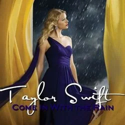 Come In With The Rain Chords by Taylor Swift