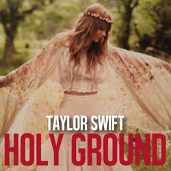 Holy Ground Chords by Taylor Swift