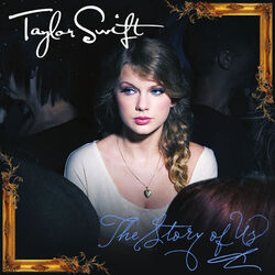 Story Of Us Tab by Taylor Swift