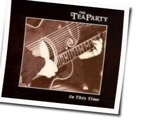 The Tea Party tabs for Walking wounded acoustic