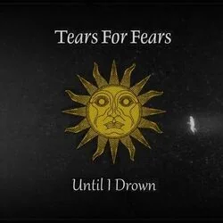 Until I Drown Intro Tab by Tears For Fears