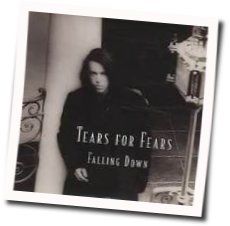 Falling Down Tab by Tears For Fears