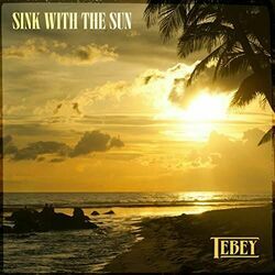 Sink With The Sun by Tebey