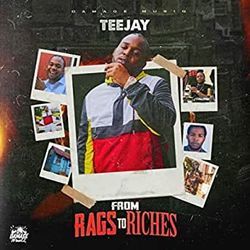 From Rags To Riches by Teejay