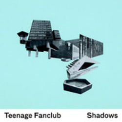 Sometimes I Don't Need To Believe In Anything by Teenage Fanclub