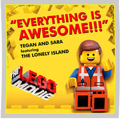 Everything Is Awesome Tab by Tegan And Sara