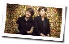 Shock To Your System Chords by Tegan And Sara