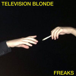 Freaks Tabs by Television Blonde