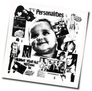 Mummy Your Not Watching Me Chords by Television Personalities