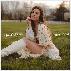 Back Then Right Now Chords by Tenille Arts