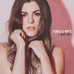I Hate This Chords by Tenille Arts
