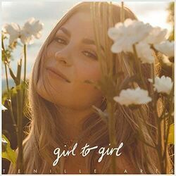 Girl To Girl Chords by Tenille Arts