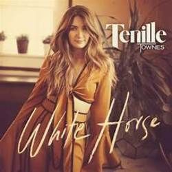 White Horse by Tenille Townes