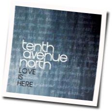 A Kingdom Come by Tenth Avenue North