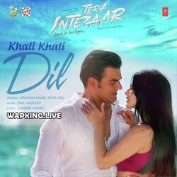 Khali Khali Dil Chords by Tera Intezaar