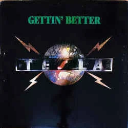 Gettin Better Chords by Tesla