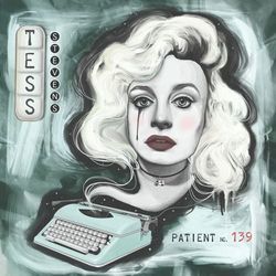 Patient 139 by Tess Stevens