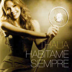 Habítame Siempre Chords by Thalía