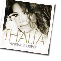 Vuelveme A Querer by Thalía