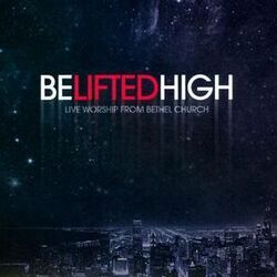 Be Lifted High Chords by Thats Worship