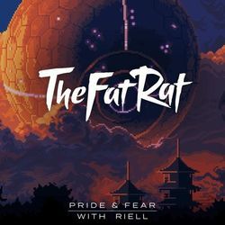 Pride And Fear Chords by TheFatRat