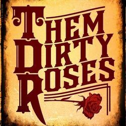 Cocaine And Whiskey Chords by Them Dirty Roses