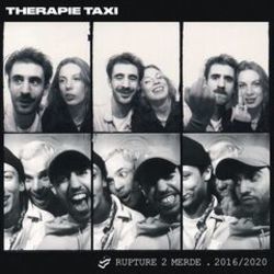 Rupture 2 Merde Chords by Therapie Taxi