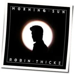 Morning Sun Chords by Robin Thicke