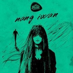 Nang Iwan by This Band