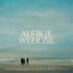Als Ik Je Weer Zie Chords by Thomas Acda
