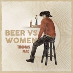 Thomas Mac chords for Why beer is better than women