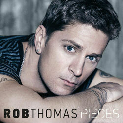 Pieces Chords by Rob Thomas
