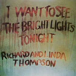 I Want To See The Bright Lights Tonight Bass Tab by Richard Thompson