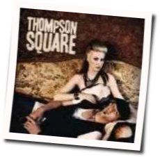 Here We Go Again Chords by Thompson Square
