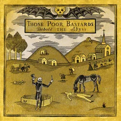 Gods Dark Heaven Chords by Those Poor Bastards