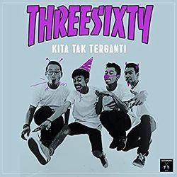 Hingga Semua Menghilang by Threesixty Skatepunk