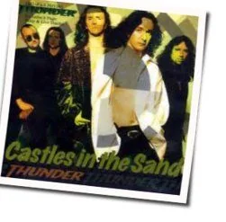 Castles In The Sand Chords by Thunder