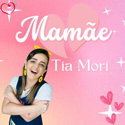 Tia Mori chords for Mamãe te amo assim