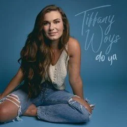 Do Ya Chords by Tiffany Woys